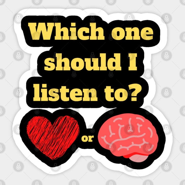 Heart vs Brain Sticker by Aversome